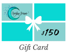 Load image into Gallery viewer, Gift Card-   Starshine Designs Art   (* Choose Amount from Drop-down Menu *)